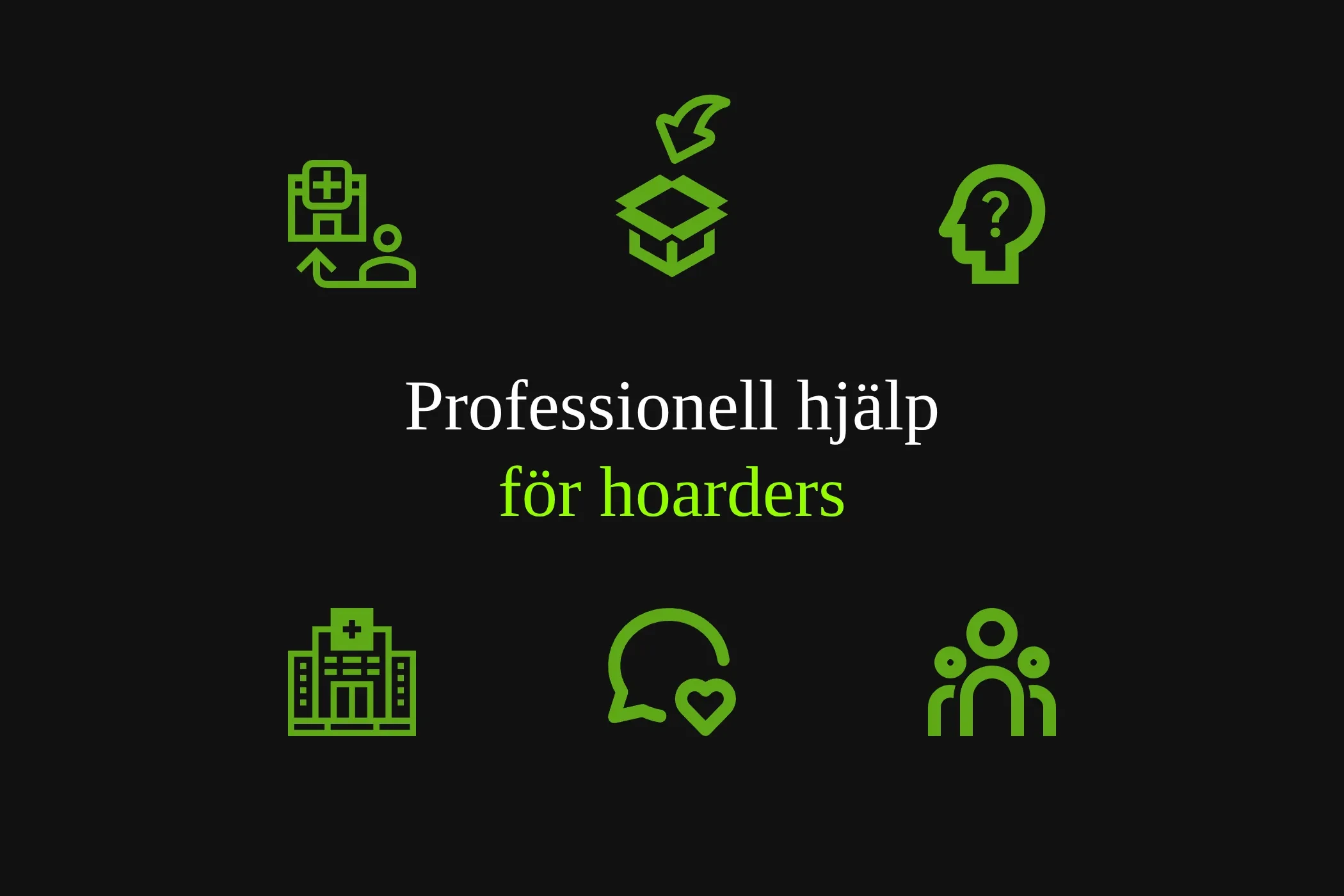 Professionell hjälp för hoarders